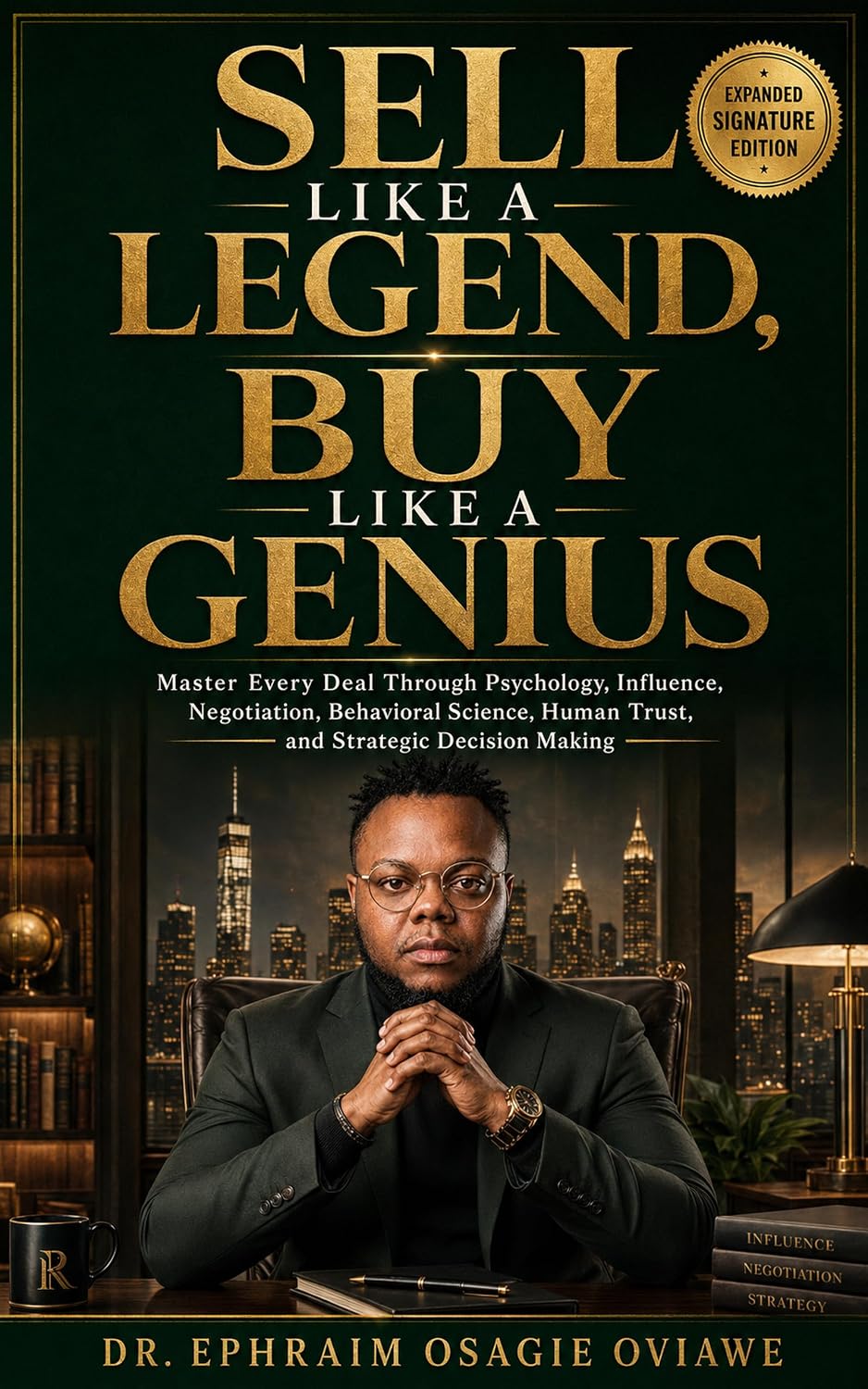 Sell Like a Legend and Buy Like a Genius (Signature Edition) book cover
