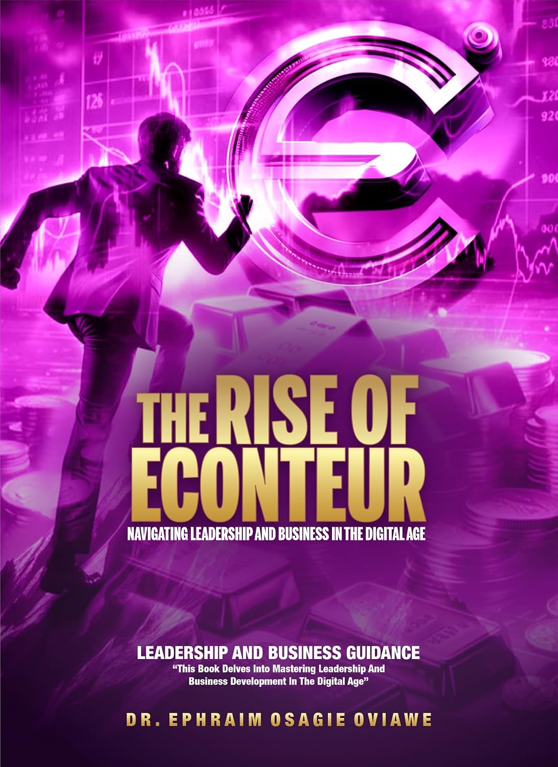 The Rise of Econteur book cover