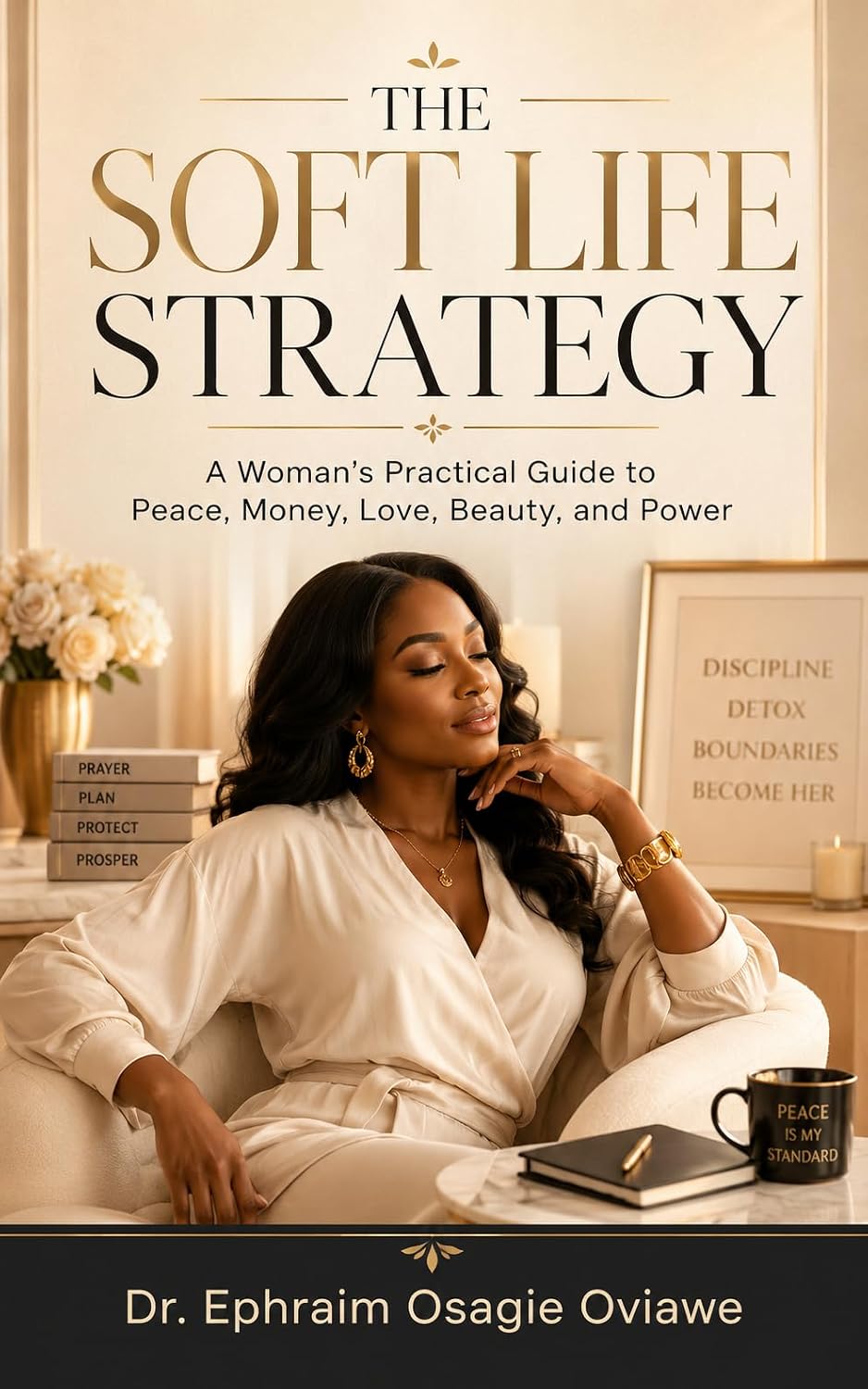 The Soft Life Strategy book cover